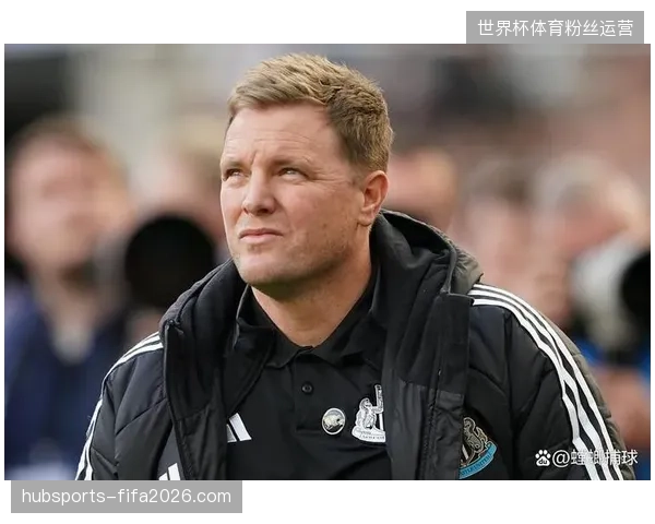 欧冠与国内杯赛拖累纽卡斯尔防线，埃迪·豪的阵容厚度不足以应对双线高强度对抗